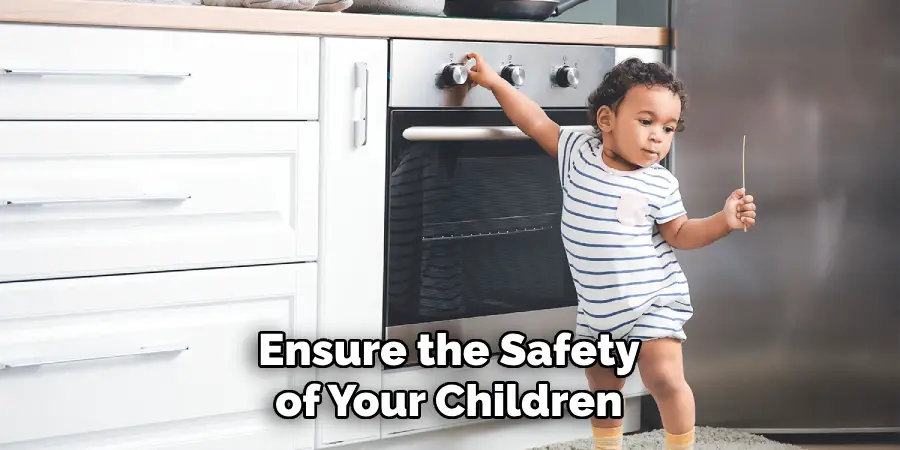 Ensure the Safety of Your Children