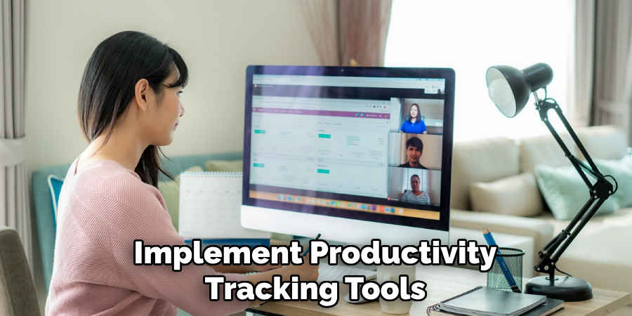 Implement Productivity Tracking Tools