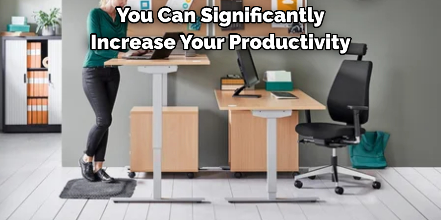 You Can Significantly Increase Your Productivity