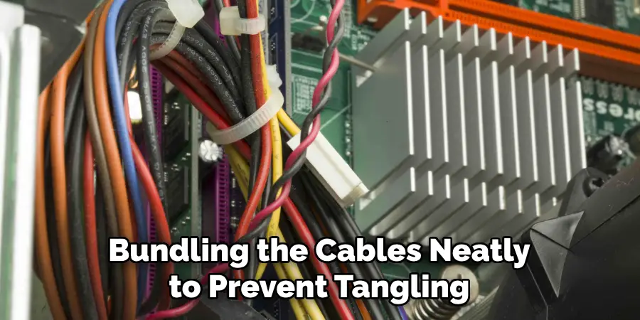 Bundling the Cables Neatly to Prevent Tangling