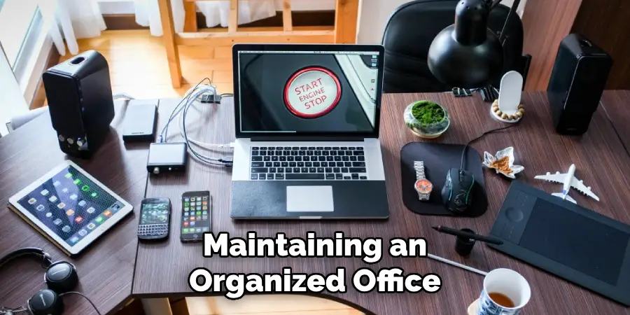 Maintaining an Organized Office