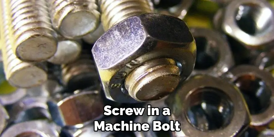 Screw in a Machine Bolt