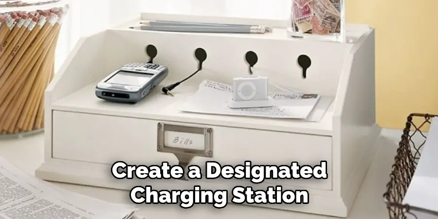 Create a Designated Charging Station