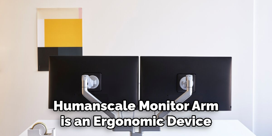 Humanscale Monitor Arm is an Ergonomic Device