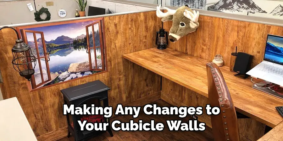 Making Any Changes to Your Cubicle Walls