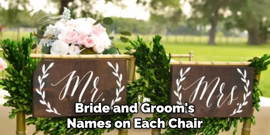 Bride and Groom's Names on Each Chair