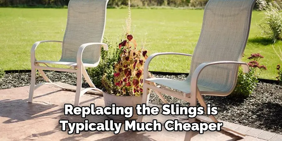 Replacing the Slings is Typically Much Cheaper
