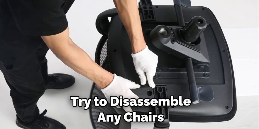 Try to Disassemble Any Chairs 
