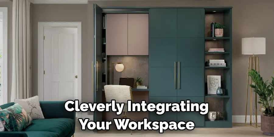 Cleverly Integrating Your Workspace