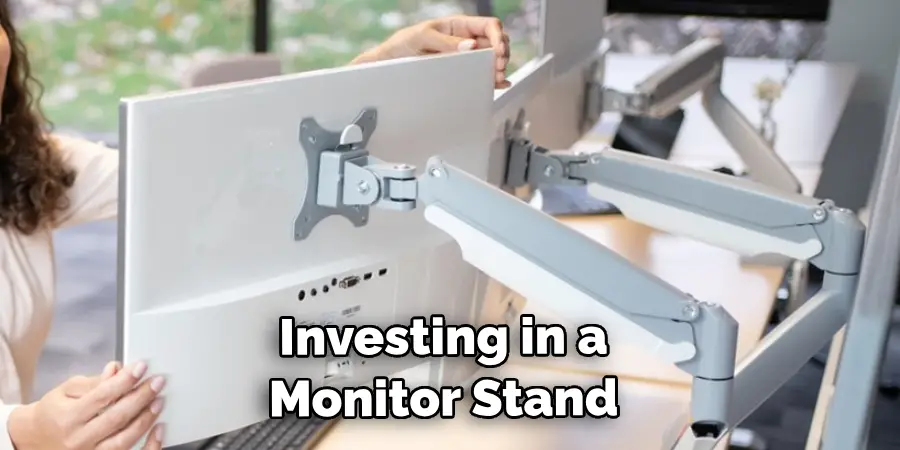 Investing in a Monitor Stand 