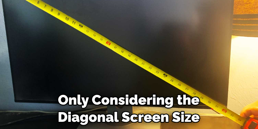 Only Considering the Diagonal Screen Size