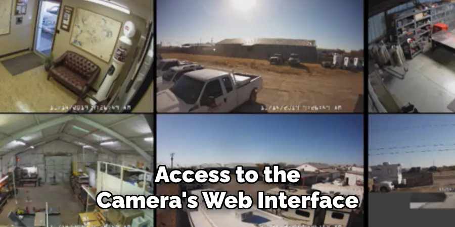 Access to the Camera's Web Interface