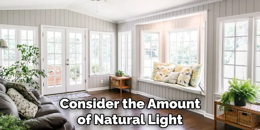 Consider the Amount of Natural Light
