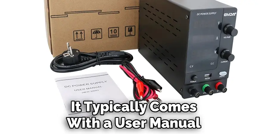 It Typically Comes With a User Manual