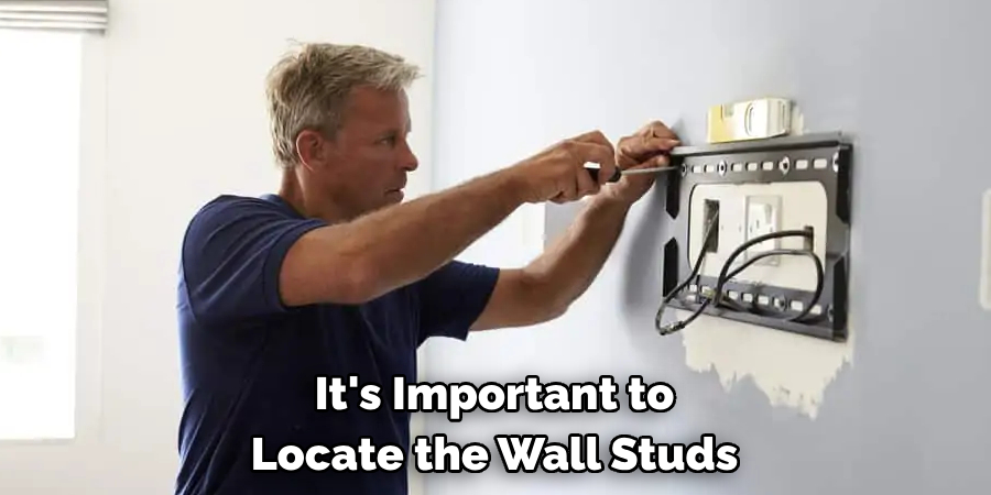 It's Important to Locate the Wall Studs