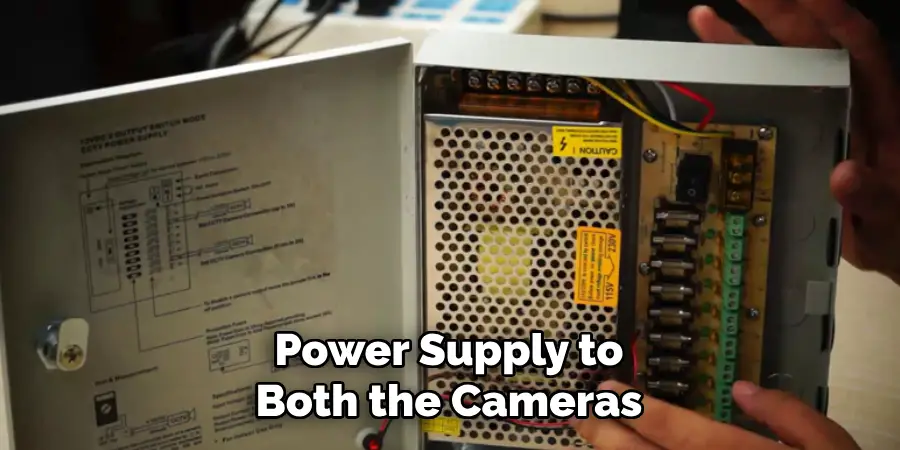 Power Supply to Both the Cameras