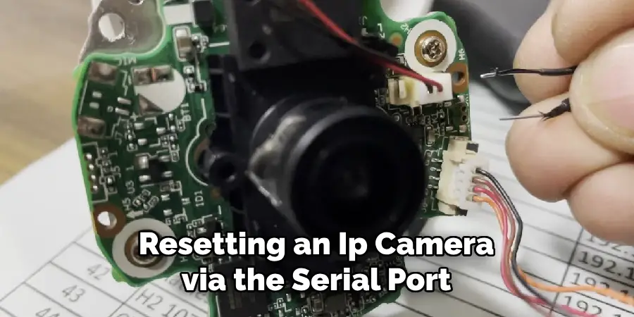 Resetting an Ip Camera via the Serial Port