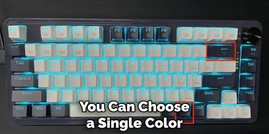 You Can Choose a Single Color