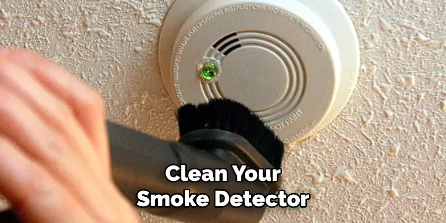 Clean Your Smoke Detector