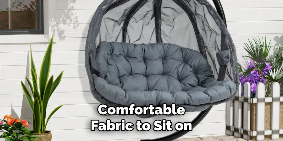 Comfortable Fabric to Sit on