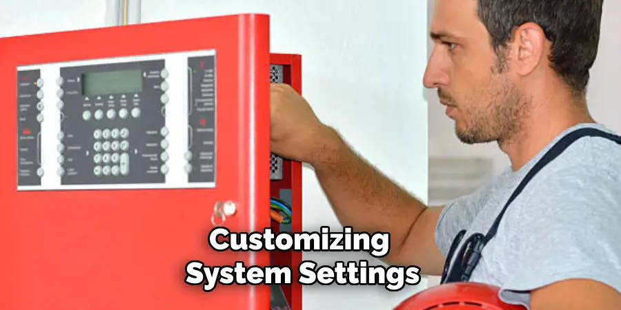 Customizing System Settings