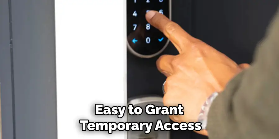 Easy to Grant Temporary Access