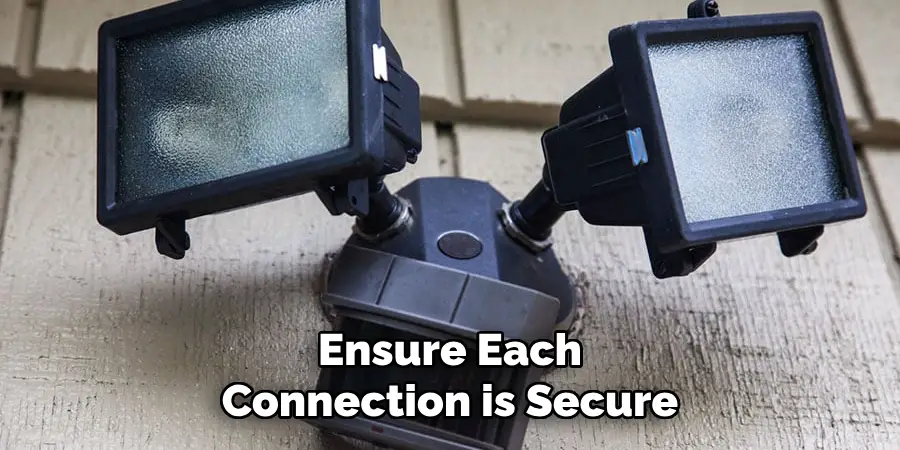 Ensure Each Connection is Secure