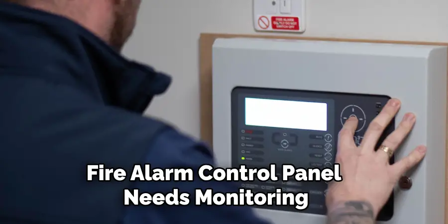 Fire Alarm Control Panel Needs Monitoring