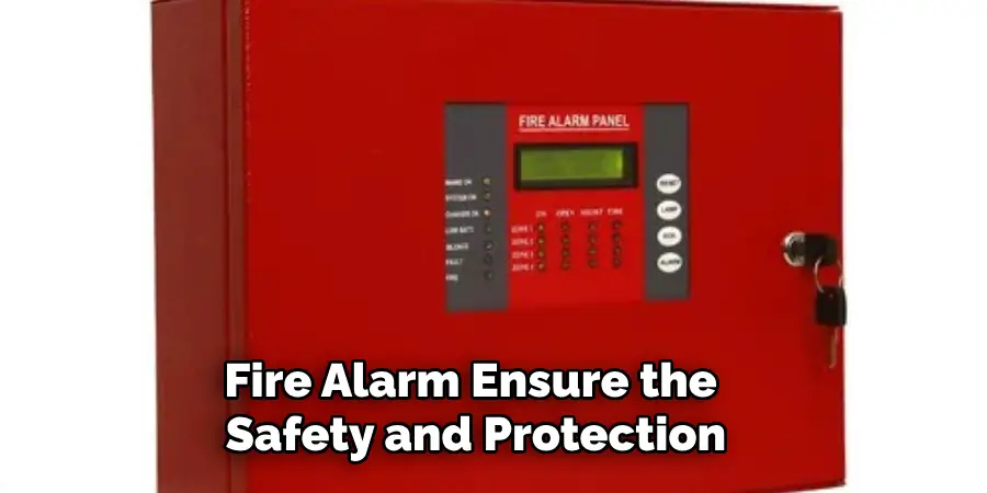 Fire Alarm Ensure the Safety and Protection