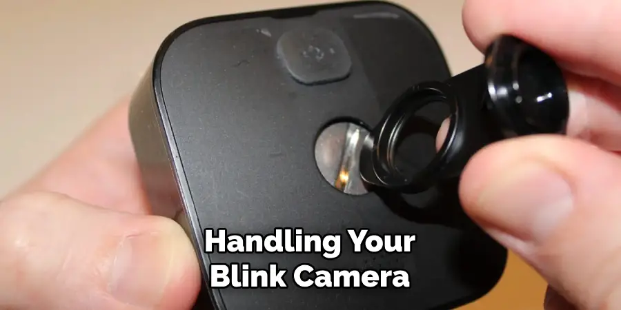 Handling Your Blink Camera