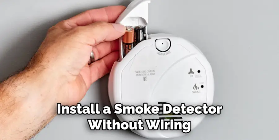 Install a Smoke Detector Without Wiring