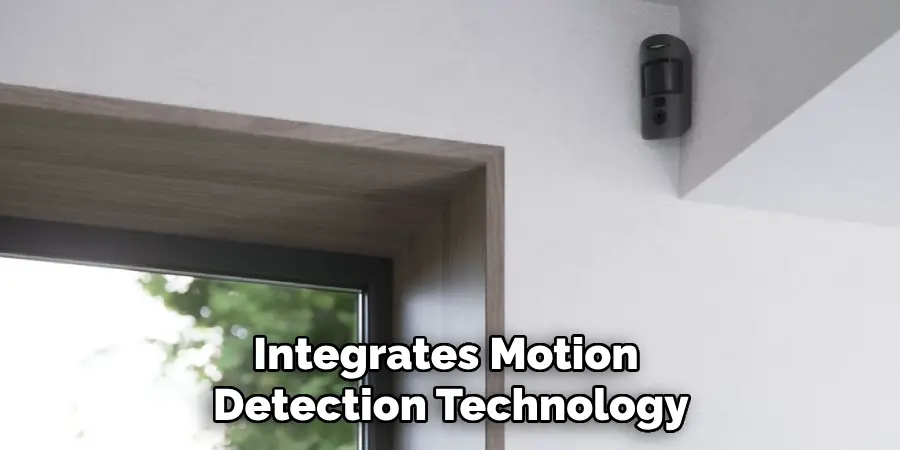 Integrates Motion Detection Technology