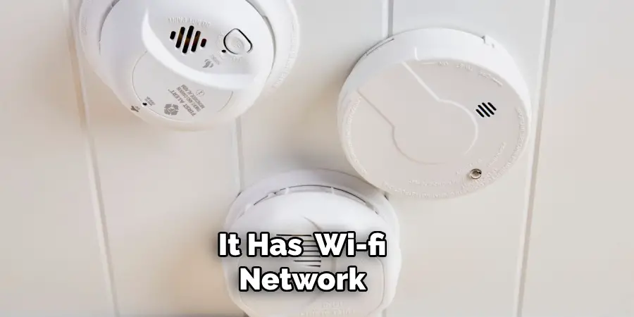 It Has  Wi-fi Network 