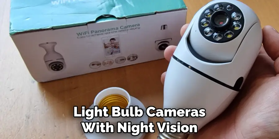 Light Bulb Cameras With Night Vision