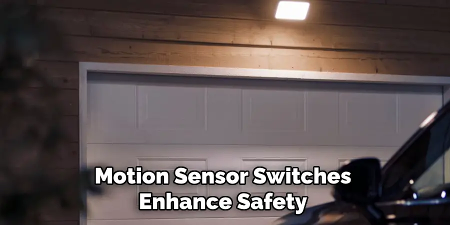 Motion Sensor Switches Enhance Safety