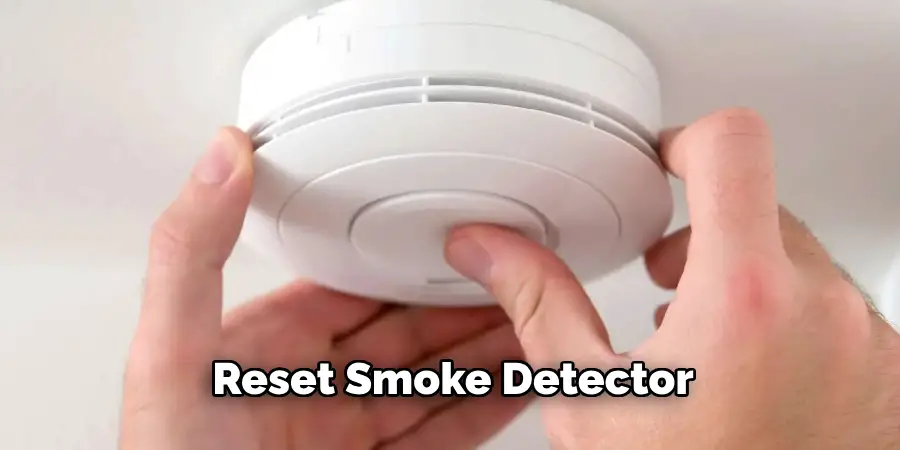 Reset Smoke Detector