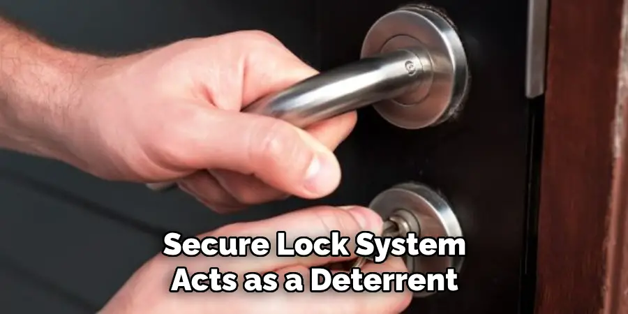 Secure Lock System Acts as a Deterrent