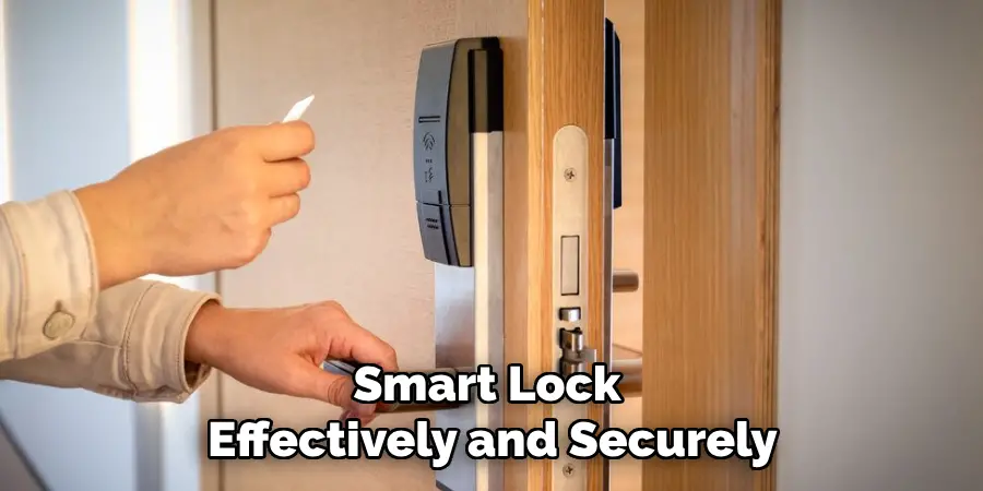 Smart Lock Effectively and Securely