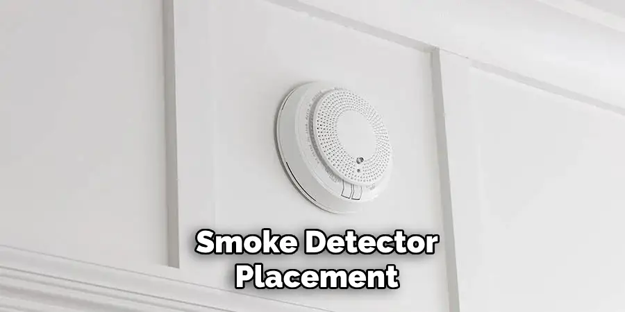 Smoke Detector Placement 