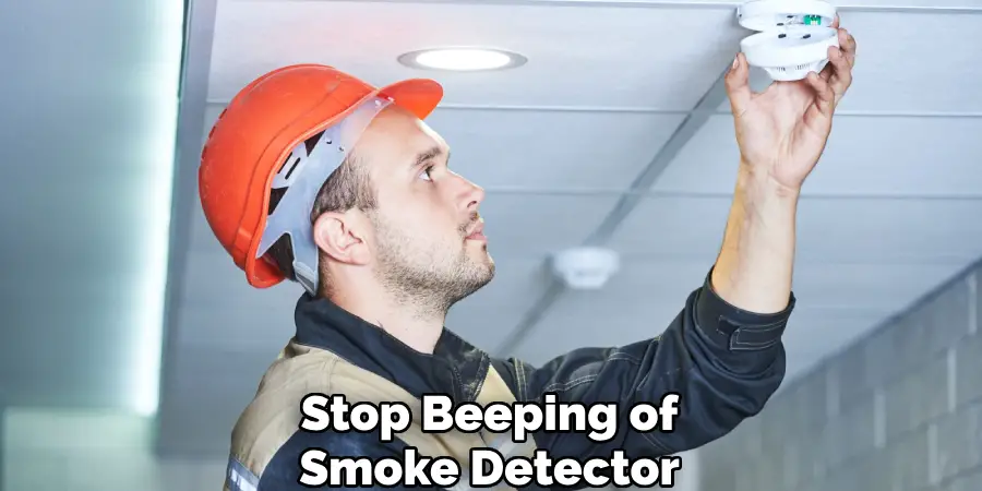 Stop Beeping of Smoke Detector