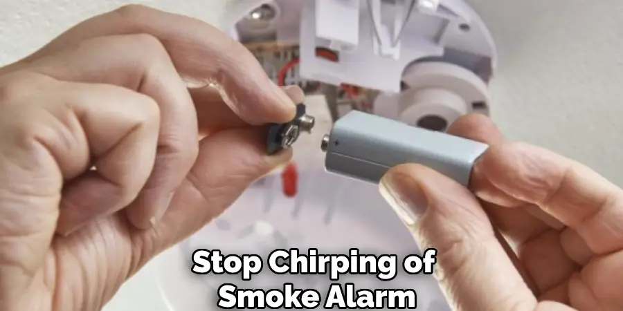 Stop Chirping of Smoke Alarm