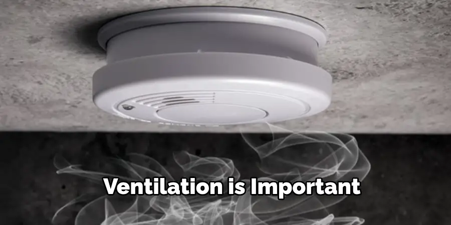 Ventilation is Important