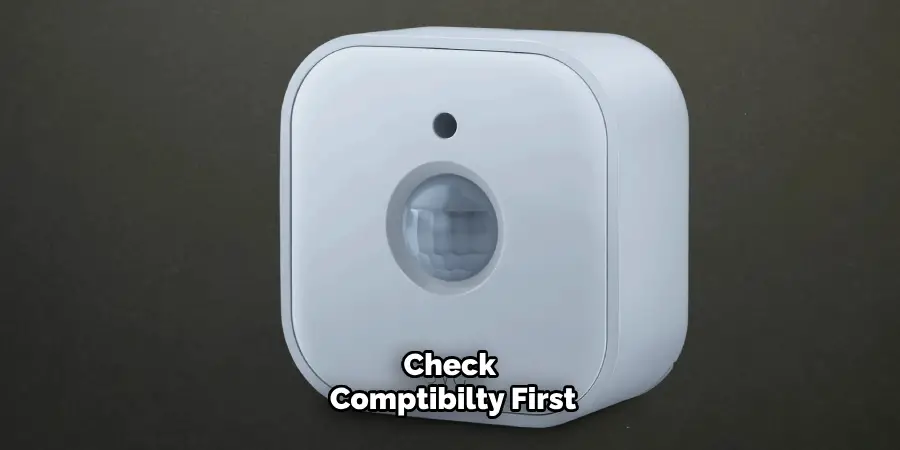 Check Comptibilty First