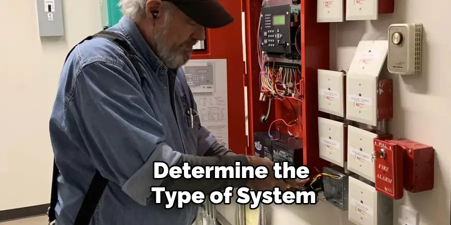 Determine the Type of System