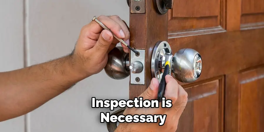 Inspection is Necessary