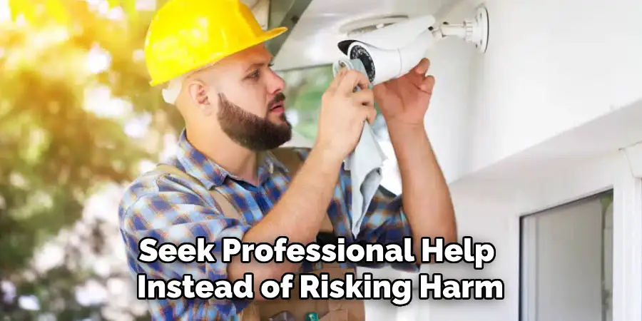 Seek Professional Help Instead of Risking Harm