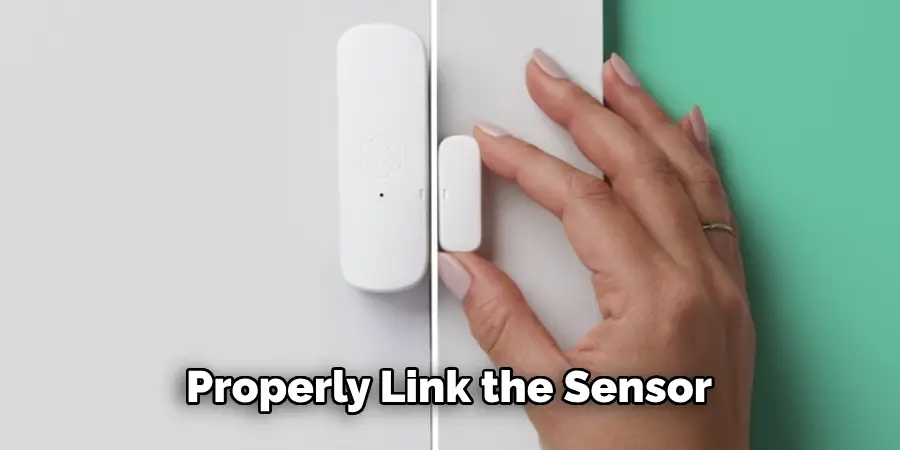 Properly Link the Sensor