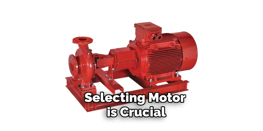 Selecting Motor is Crucial