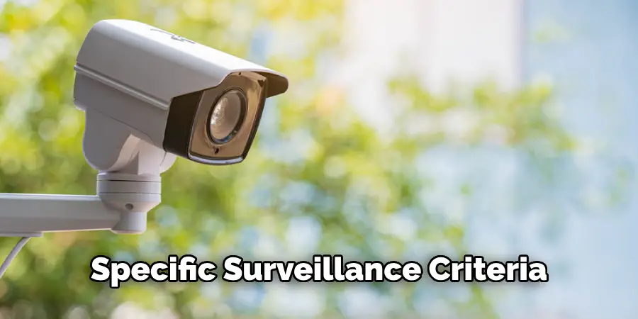 Specific Surveillance Criteria