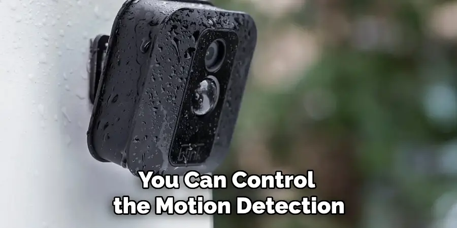 You Can Control the Motion Detection